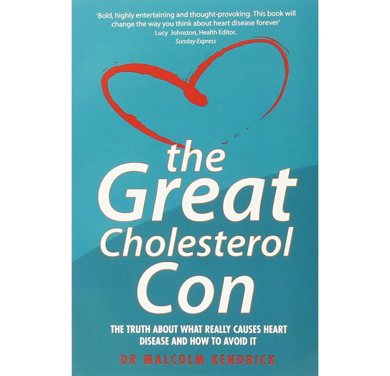 The Great Cholesterol Con